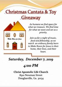 Christmas Cantata & Toy Giveaway @ Christ Apostolic Life Church | Douglasville | Georgia | United States