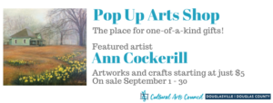 September Pop Arts Shop featuring Ann Cockerill @ Cultural Arts Council of Douglasville/Douglas County | Douglasville | Georgia | United States