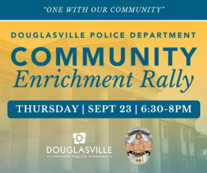 Community Enrichment Rally @ Douglasville Police Department | Douglasville | Georgia | United States