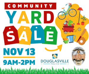 DPD Community Yard Sale @ Douglasville Police Department | Douglasville | Georgia | United States