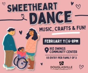 The Sweetheart Dance @ Ike Owings Community Center | Douglasville | Georgia | United States