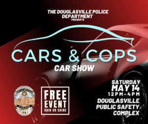 Douglasville Police Department Cars & Cops Car Show @ Douglasville Police Department | Douglasville | Georgia | United States