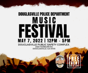Douglasville Police Department Music Festival @ Douglasville Police Department | Douglasville | Georgia | United States