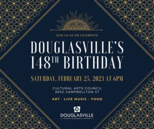 Douglasville's 148th Birthday Party! @ Cultural Arts Center | Douglasville | Georgia | United States