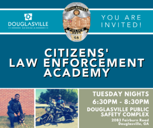Citizens Law Enforcement Academy @ Douglasville Police Department Community Room | Douglasville | Georgia | United States