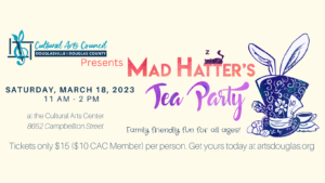 Mad Hatter's Tea Party @ Cultural Arts Center | Douglasville | Georgia | United States