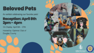 Beloved Pets Exhibit Reception @ Cultural Arts Center | Douglasville | Georgia | United States