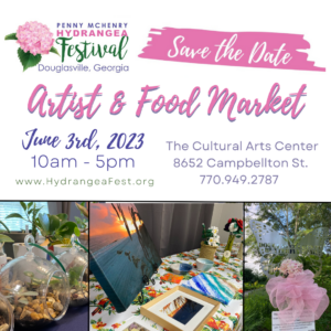 Artist & Food Market - Hydrangea Festival @ Cultural Arts Center | Douglasville | Georgia | United States